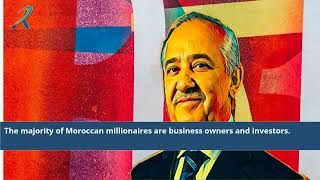 The Moroccan Millionaire Club: How Many Millionaires Are There in Morocco?