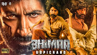 Gopichand & Malvika Sharma | BHIMAA 2024 | Lasted South Indian Hindi Dubbed Full Action Movie |