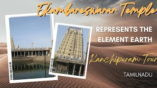 Ekambareswarar Temple Kanchipuram |  Pancha Bhoota Sthala - Earth