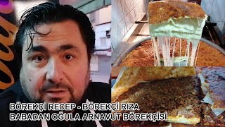 24 Saat Çalışan Vakıflar Börekçisi Rıza Usta | Bu Börekler Gündüz Yapılır Gece Tüketilir: