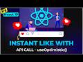 useOptimistic: How actually Like Button build in React?