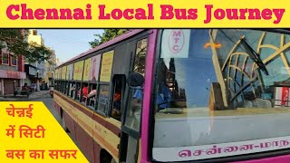 Chennai Local Bus Journey चेन्नई में सिटी बस का सफर Chennai City Bus Journey #chennai #citytour