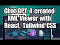 Raw Coding Adventure: Designing an XML Viewer with React, Tailwind CSS, and ChatGPT's Insights