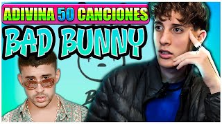 LAS MEJORES CANCIONES DE BAD BUNNY? - Adivina 50 Canciones de Bad Bunny / @PlayQuiz