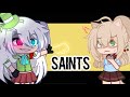 ✨Saints | GCMV |✨