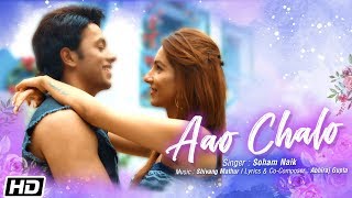 Aao Chalo | Soham Naik | Shivang Mathur | Abhiraj | Ishita Sood | Latest Hindi Song 2019