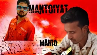 Mantoiyat (Manto_Ek_Insaan_Hai) Raftaar_x_ Nawazuddin Siddiqui, SONG 1080P #Mantoiyat