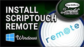 Installing ScripTouch Remote with ScripTouch Sign and Save on Windows