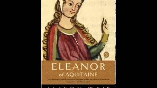 History Book Review: Eleanor of Aquitaine: A Life (Ballantine Reader's Circle) by Alison Weir