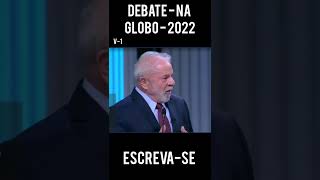 debate presidencial 2022 globo ao vivo 29/09 PT 01 #shorts #debate #bolsonaro2022 #lula