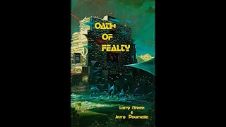 Oath of Fealty by Larry Niven & Jerry Pournelle (Roy Avers)