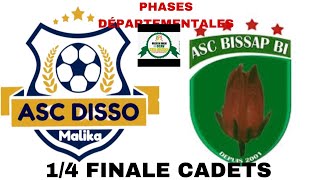 Direct Stade de Malika 1/4 de finale Phase départementale CadetASC Bissap la vs ASC Disso