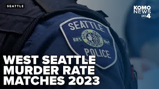 SPD reports 7 homicides in West Seattle, matching last year's record rate