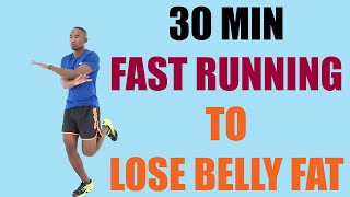 30 Minute FAST RUNNING Workout to Lose Belly Fat at Home 🔥 330 Calories 🔥