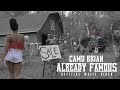 Camo Brian - Already Famous (Official Music Video)