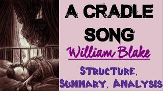 A Cradle Song by William Blake | Structure, Summary, Analysis