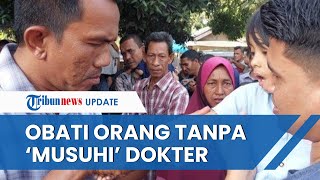 Pengobatan Ida Dayak "Versi" Aceh BANG MAN Obati Tanpa Musuhi Dokter: Bukan Saingan tapi Mitra Kerja