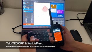 Telo TE580PD \u0026 WalkieFleet, how to operate in both DMR and PoC mode simultaneously