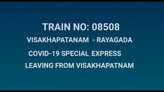 08508 VISAKHAPATNAM - RAYAGADA SPECIAL EXPRESS LEAVING FROM VISAKHAPATNAM JN