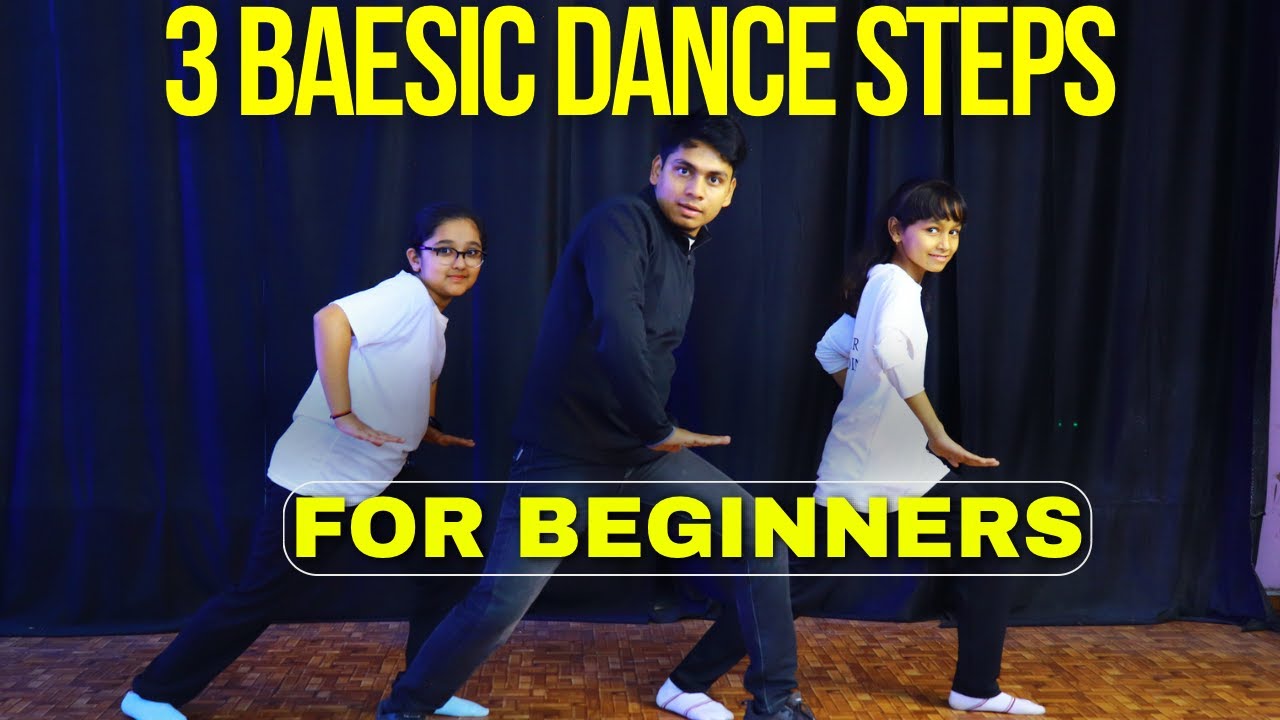 3 Basic Dance Steps For Beginners Easy Dance Steps Dance Tutorial