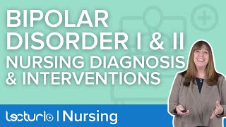 Bipolar Disorder Nursing Care Plan Guide | Nursing Diagnosis \u0026 Treatment