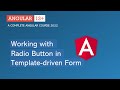 Working with Radio button in Template Driven Form | Angular Forms | Angular 13+