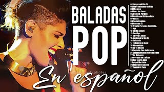 ÉXITOS MUSICA LATINA - Ha Ash, Jessy y Joy, Sin Bandera, Reik, Camila - MÚSICA BALADA POP EN ESPAÑOL
