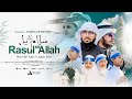 Salamun Ya Rasulallah - سلام يا رسول الله || Arabic Nasheed ||  Omor Bin Yasin x Jubair Sifat