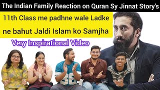 Indian Family Reaction on Quran Sy Jinnat Story's by Noman Ali Khan