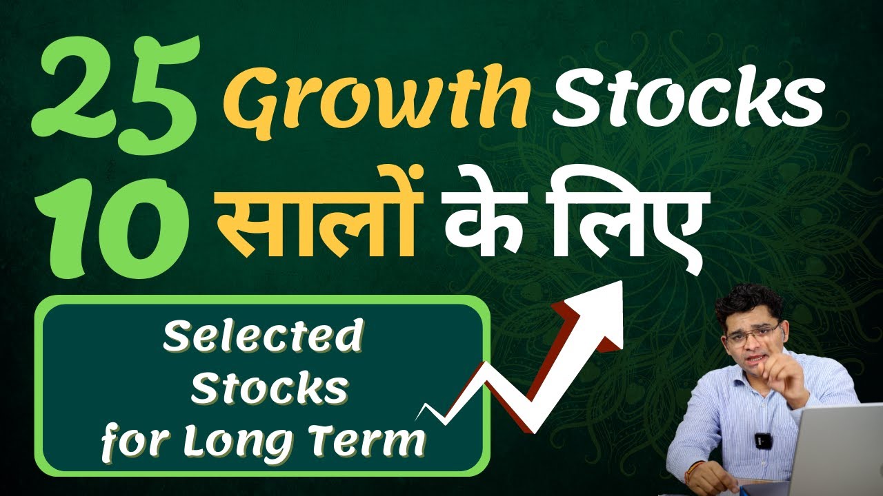 Top 25 Growth Stocks For 10 Years I Best Growth Stocks For Long Term I ...