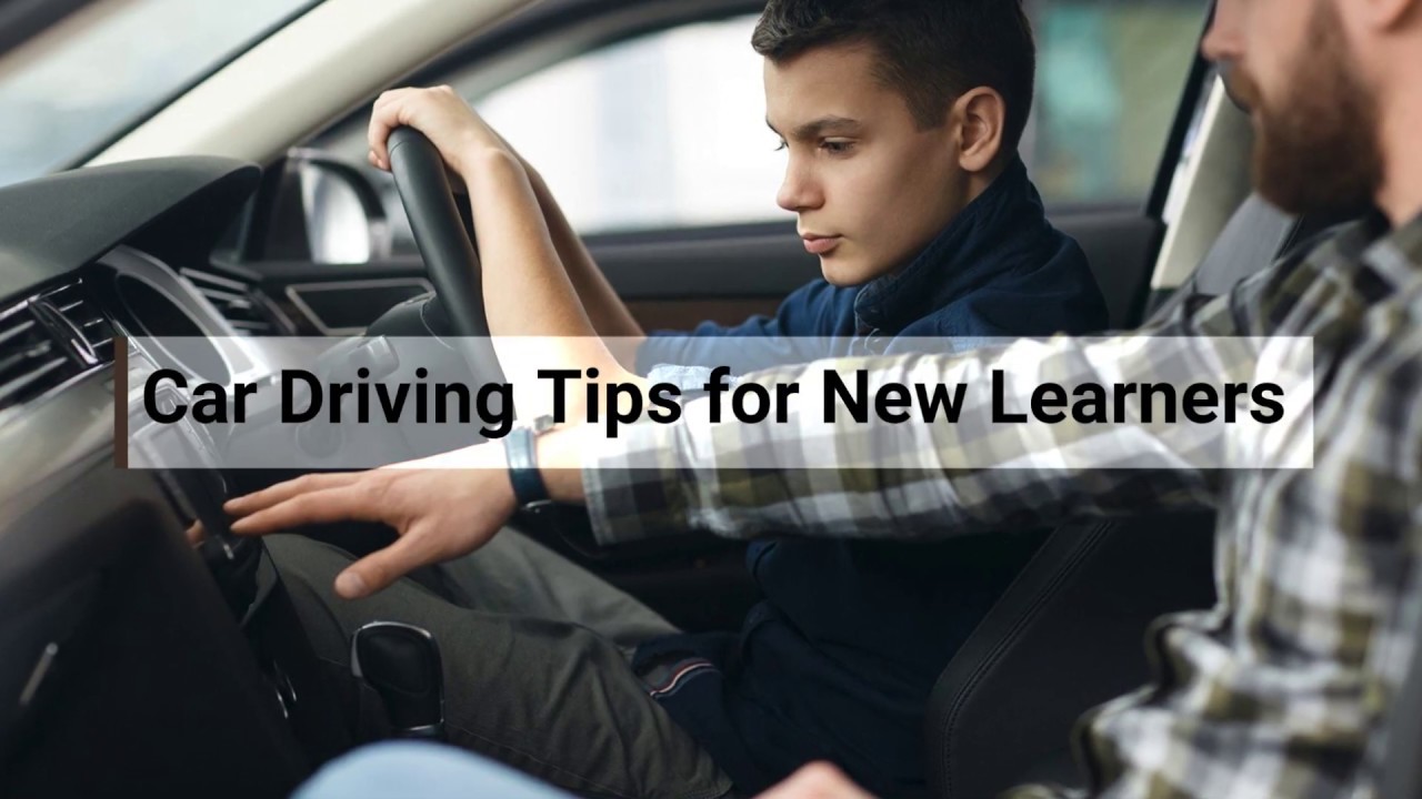 Car Driving Tips For New Learners - YouTube