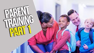 Parent Training in Applied Behavior Analysis | Part 1