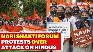 Bangladesh Crisis | Nari Shakti Forum Holds Protest March Over Attack On Hindus In Bangladesh |NewsX