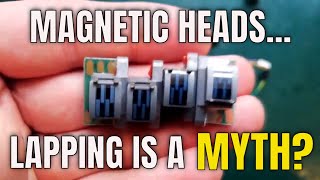 Lapping is a Myth? | More diagnostics for cassette magnetic heads