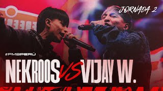 NEKROOS vs VIJAY W. I #FMSPERU 2024 - Jornada 2 Temporada 4 I Urban Roosters