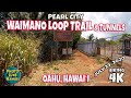 Waimano Loop Trail and Tunnels Oahu Hawaii July 23, 2020 Hiking on Oahu Things to do in Hawaii