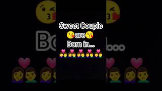 Beautiful couple are born in...👩‍❤️‍👨🥰💞||#shorts #viral