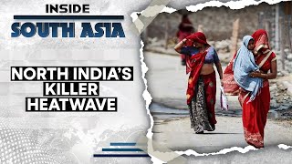 India’s killer heatwave kills over 100, states spar over water, power | Inside South Asia | WION
