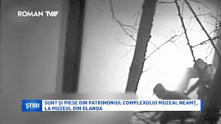 Sunt și piese din patrimoniul Complexului Muzeal Neamț, la Muzeul din Olanda