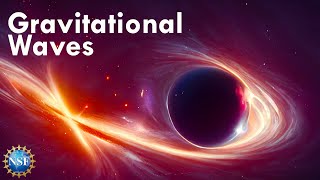 Gravitational Waves | A Cosmic Symphony