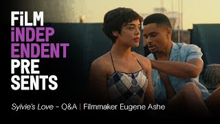 SYLVIE'S LOVE (Amazon Prime) | Writer/Director Eugene Ashe - Q&A | Film Independent Presents