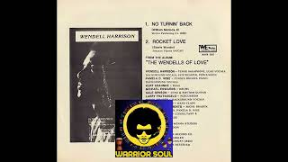 Wendell Harrison ~ Rocket Love