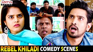 "Rebel Khiladi" Hindi Dubbed Movie Comedy Scenes | Raj Tarun, Riddhi Kumar | Aditya Movies