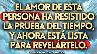 💕 El amor de esta persona por ti ha resistido la prueba del tiempo. | 📩 Mensaje de los Ángeles.