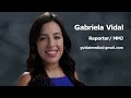 Gabriela Vidal Reporter Reel