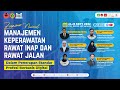 Webinar Hari 2 : “PENYELESAIAN KASUS ETIK SERTA PENGAPLIKASIAN ASUHAN KEPERAWATAN 4S