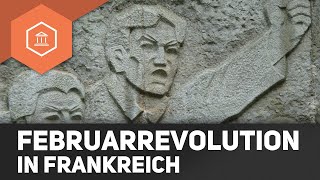 Die Februarrevolution in Frankreich