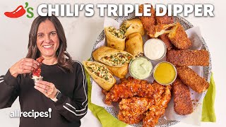 I Made Chili’s Triple Dipper At Home | Allrecipes