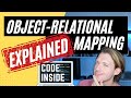 Object-Relational Mapping Explained for EVERYONE (with Code Examples) 🚀
