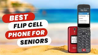 Best Flip Cell Phone for Seniors | Ultimate Top 5 Picks!